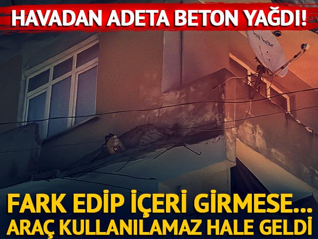 Havadan adeta beton yağdı!