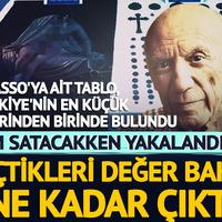 Pablo Picasso'ya ait tablo, Türkiye'nin en küçük illerinden birinde bulundu! Tam satacakken yakalandılar: Biçtikleri değer bakın ne kadar çıktı