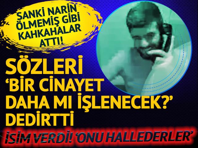 Bir cinayet daha mı işlenecek? Güran ailesi sanki Narin ölmemiş gibi kahkahalar attı: 'Sizin çıkacağınız kesin'