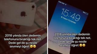 2018 yılında vefat eden dedesinin cep telefonunda bulduğu notu paylaştı! Sosyal medyada viral oldu: Gel de şu nesile sevmeyi öğret