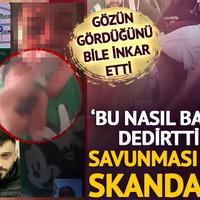 'Bu nasıl baba' dedirten caninin savunması da skandal