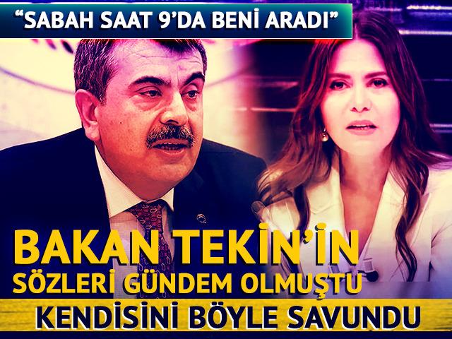 Bakan Tekin sabah 9'da Kübra Par'ı aramış: Kendisini böyle savundu