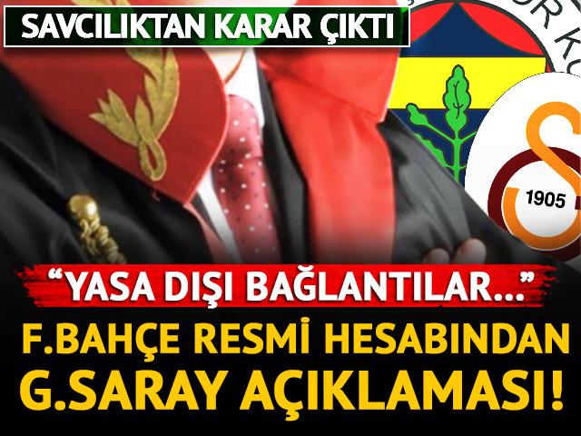 Fenerbahçe'den olay yaratan Galatasaray açıklaması! "Yasa dışı bağlantılar..."