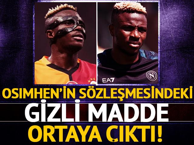 Osimhen'in sözleşmesindeki gizli madde ortaya çıktı!