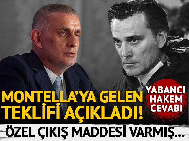 Montella'ya gelen teklifi itiraf etti! Özel çıkış maddesi varmış...