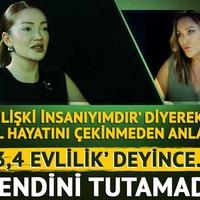 'İlişki insanıyımdır' diyerek çekinmeden anlattı! '3,4 evlilik...' 