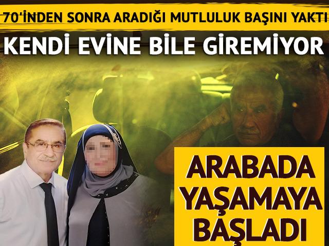 70'inden sonra aradığı mutluluk başını yaktı! Artık kendi evine de giremiyor