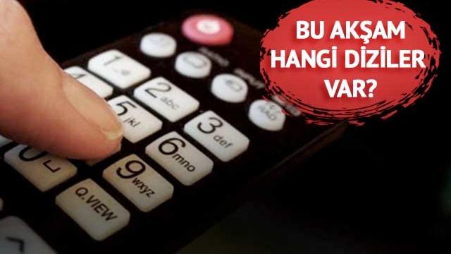 BUGÜN hangi diziler yayında olacak? 28 Kasım Perşembe akşamı hangi diziler yayında? İşte 28 Kasım Perşembe ATV, Kanal D, Show Tv, Star Tv, Tv8, Now TV ve TRT1 GÜNCEL YAYIN AKIŞI...
