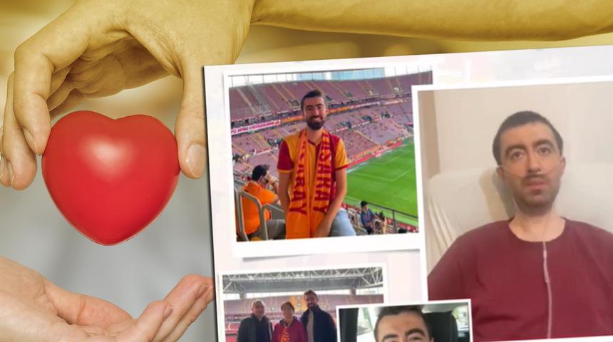 Galatasaray taraftarı Hüseyin Hakan, hayata tutunmak için organ nakli bekliyor!