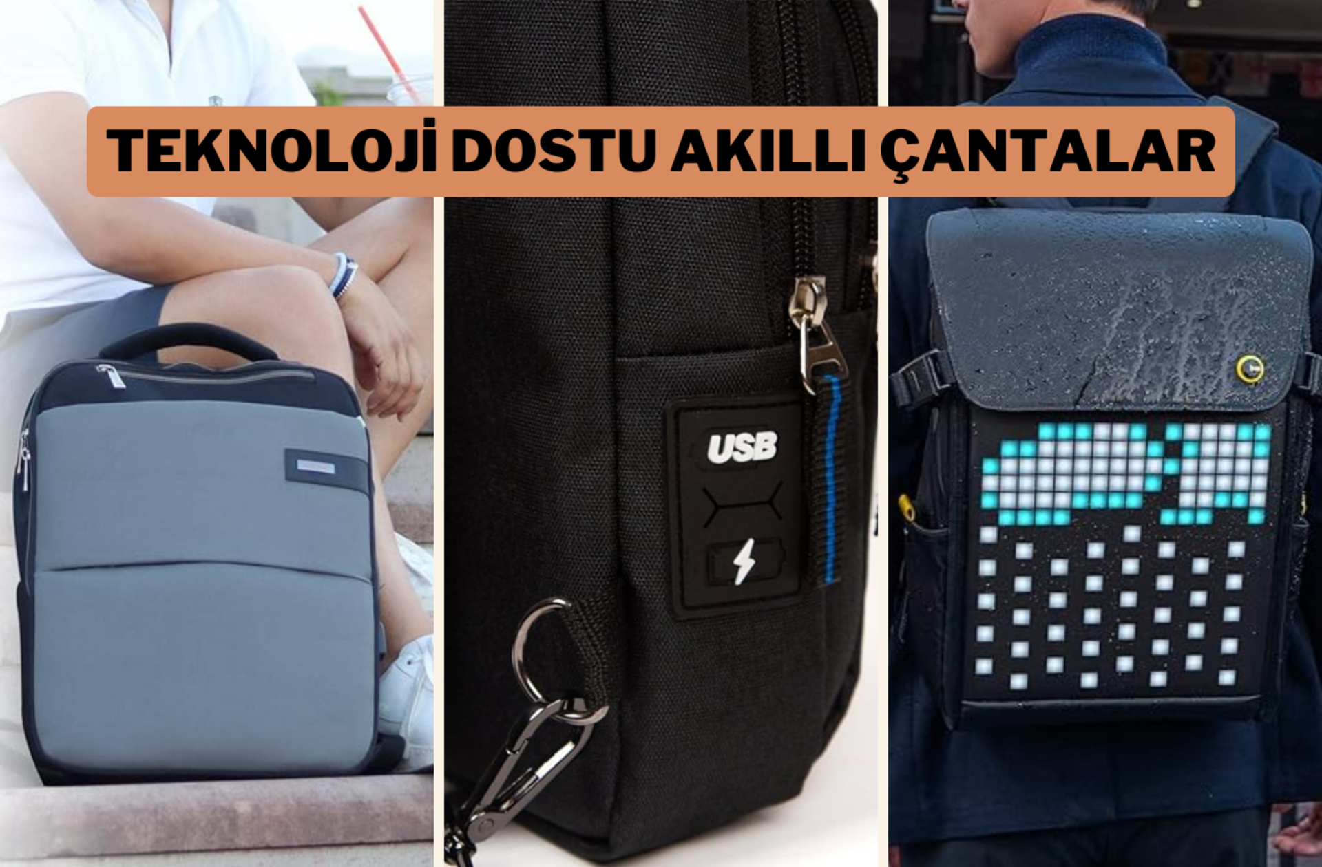 USB şarj özellikli ve ekstra güvenlikli teknoloji dostu akıllı sırt çantaları