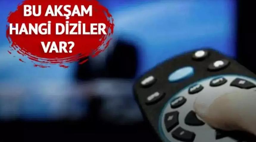 8 Aralık Pazar akşamı (bu akşam) Hangi Diziler Var? Kanal D, Show TV, ATV, Star TV, TV8, TRT1 ve Now TV Yayın Akışı