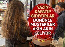2 ay dükkanı kapatıyorlar, dönünce akın akın müşteri geliyor! 'Çok talep oluyor'