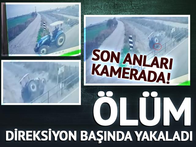 Ölüm direksiyon başında yakaladı! Son anları kameraya yansıdı