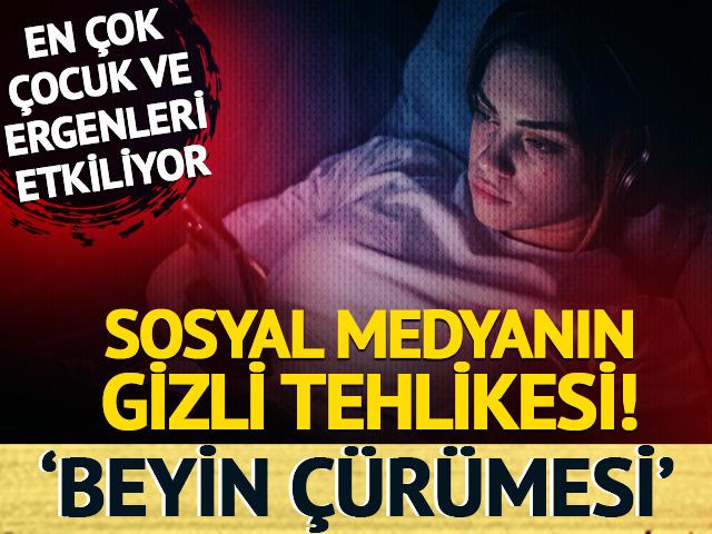 Sosyal medyanın gizli tehlikesi: 'Beyin çürümesi'