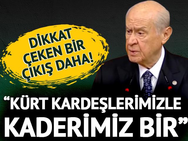 Bahçeli'den dikkat çeken bir çıkış daha: Kürt kardeşlerimizle kaderimiz bir