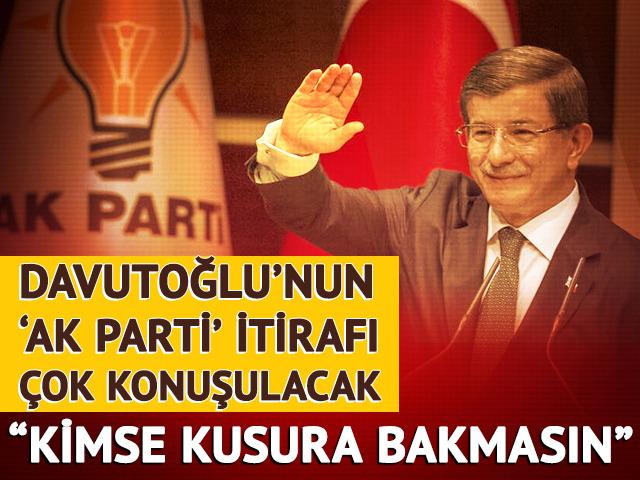 Davutoğlu'ndan çok konuşulacak 'AK Parti' itirafı