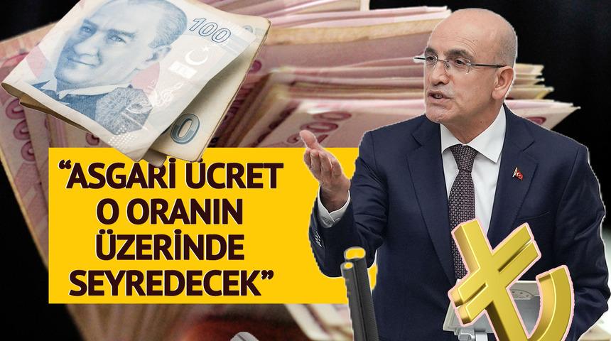 'Asgari ücret o oranın üzerinde seyredecek' Bu sözler Mehmet Şimşek'e ait: Vatandaşlarımız müsterih olsun