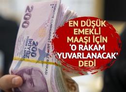En düşük emekli maaşı için 'Daha fazla artmaz' deyip net rakam verdi 'AK Parti grubu hazırlık yapıyor'