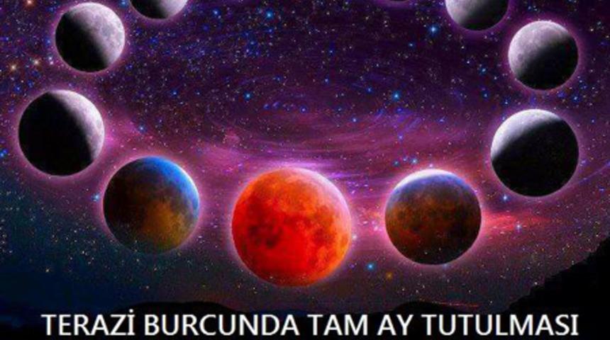 Tam Ay Tutulması Terazi Burcunda