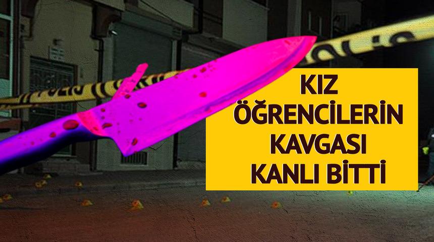 Kız öğrencilerin kanlı kavgası! 2'sinin durumu ağır, biri gözaltına alındı