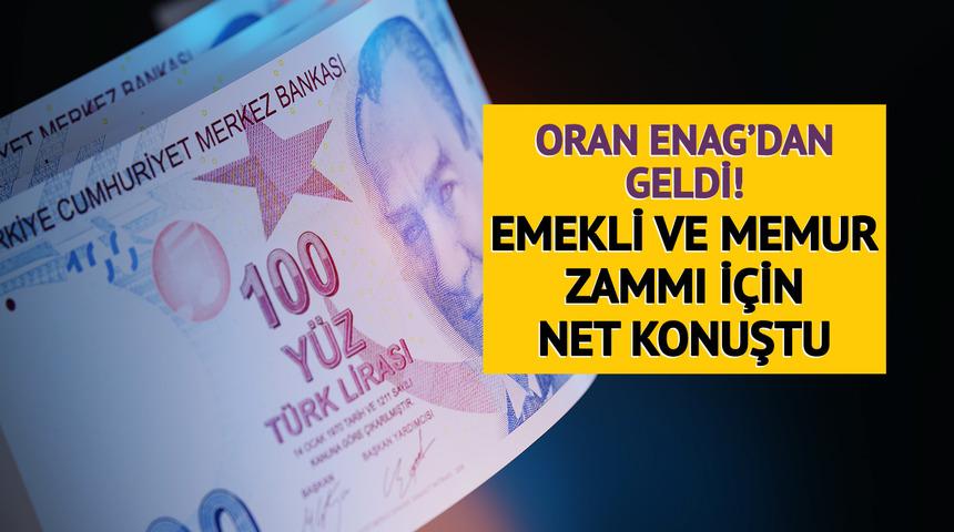 Emekli ve memur zammı için çarpıcı çıkış! Bu kez ENAG Başkanı oran verdi