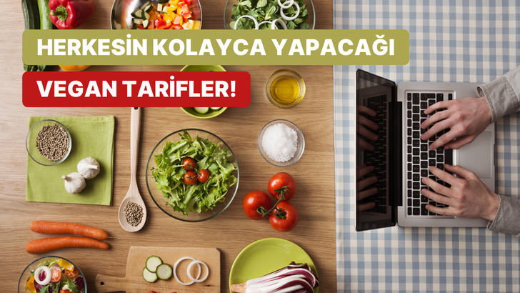 Yalnızca 5 malzeme ile yapabileceğiniz kolay vegan yemekler 