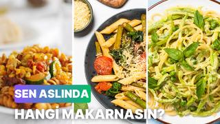 Bir makarna olsaydın hangisi olurdun?