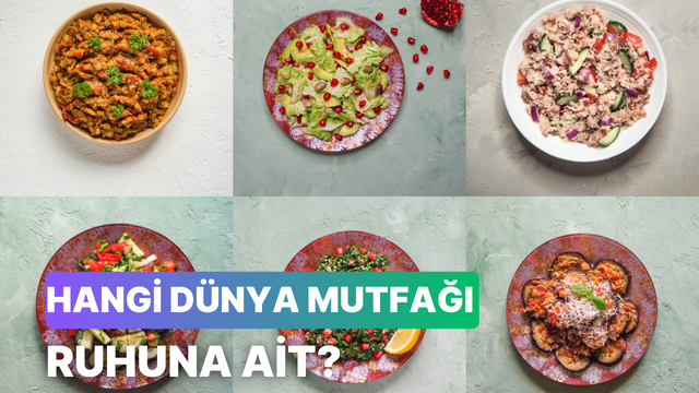 Senin ruhun hangi ülkenin mutfağına ait?