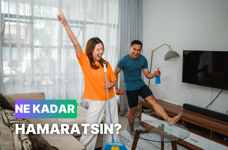 Bize ev işlerini nasıl yaptığını anlat, ne kadar hamaratsın söyleyelim!