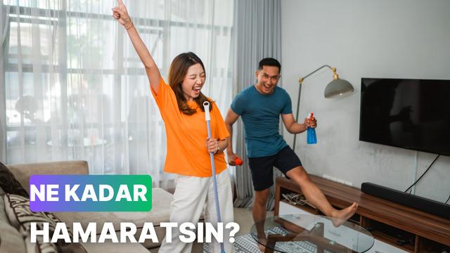 Bize ev işlerini nasıl yaptığını anlat, ne kadar hamaratsın söyleyelim!