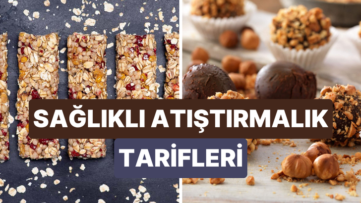 Sağlıklı atıştırmalık arayanlara 10 nefis öneri