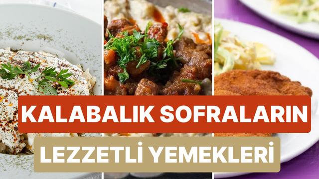 Kalabalık sofralar için 10 pratik ve doyurucu tarif