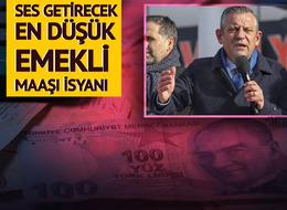 En düşük emekli maaşına isyan eden CHP lideri Özel: 14 bin lira emekliyi aç bırakma maaşıdır