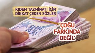 '1,3 milyon TL yerine 400 bin TL verilecek' Tüm çalışanları ilgilendiriyor 'Çoğu farkında değil' 