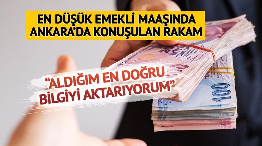 En düşük emekli maaşı için 'Ankara'dakilere sordum' dedi 'Hayal kırıklığı olmasın! En doğru bilgi' Konuşulan rakamı duyurdu
