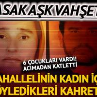 6 çocuk annesi eşini 'yasak aşk' nedeniyle öldürdü! Ardından İzmir'e gidip şüphelendiği kişiyi vurdu