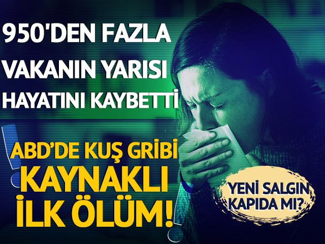  ABD'de kuş gribi kaynaklı ilk ölüm!