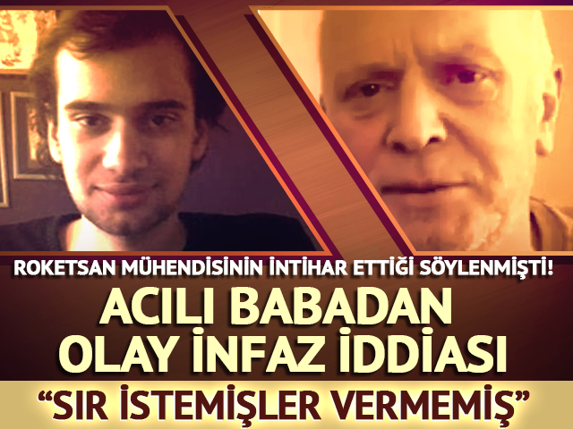 Evinde ölü bulunmuştu! Babasından olay yaratacak infaz iddiası