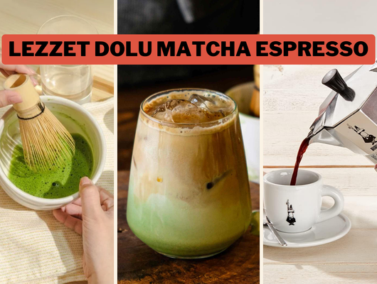  Deneyenler bayıldı! İşte Matcha ve espessonun efsane uyumu...