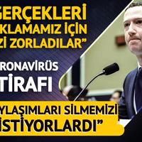 Mark Zuckerberg'ten koronavirüs itirafı! 'Bizi zorladılar, paylaşımları silmemizi istiyorlardı'