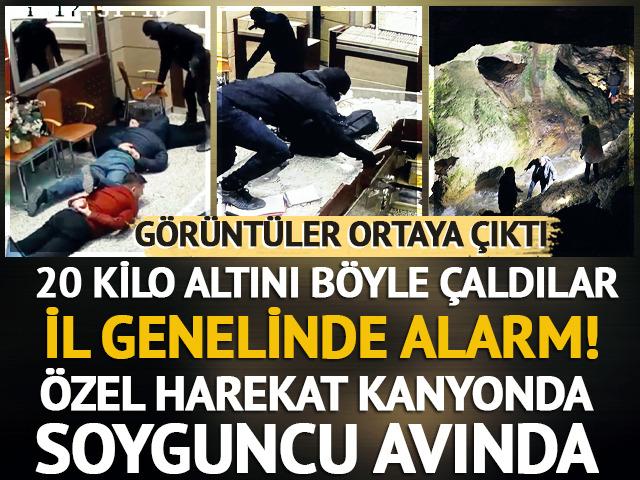 20 kilo altını çaldılar! İl genelinde alarm! Soyguncu avındalar...