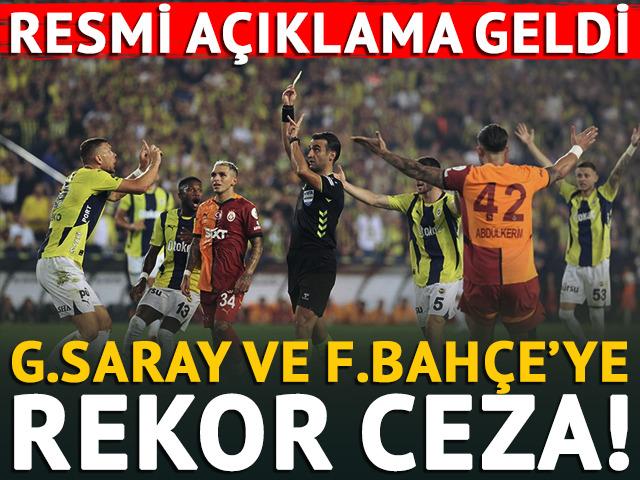 Galatasaray ve Fenerbahçe'ye ceza yağdı!