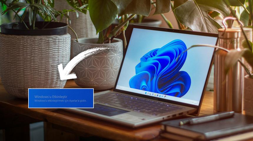 Windows'u etkinleştir yazısı nedir, neden çıkar? Windows'u etkinleştir yazısı nasıl kaldırılır? Windows'u etkinleştir yazısı kaldırma