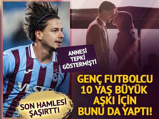 Yaş farkına annesi tepki göstermişti! 10 yaş büyük aşkı için bunu da yaptı