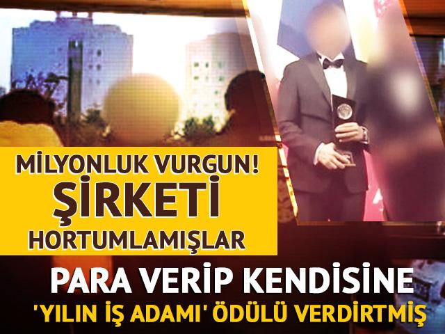 İzmir'de milyonluk vurgun! Gözaltına alındı, para verip kendisine ödül verdirtmiş