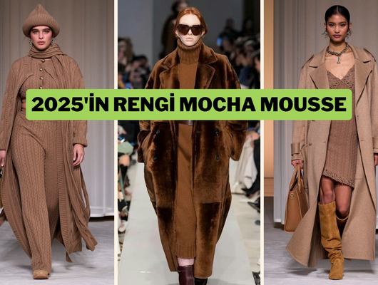 Moda dünyasında Mocha Mousse rüzgarı esiyor