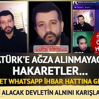 MYNET WHATSAPP İHBAR HATTINA GELDİ! Canlı yayında Atatürk'e ağza alınmayacak hakaretler: "Beni alacak devletin de alnını karışlarım"