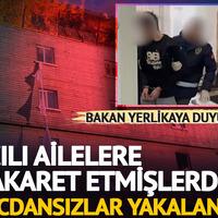 Bakan Yerlikaya duyurdu: Vicdansızlar yakalandı