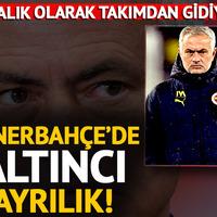 Jose Mourinho eline neşteri aldı bırakmıyor! Fenerbahçe'de altıncı ayrılık yaşandı