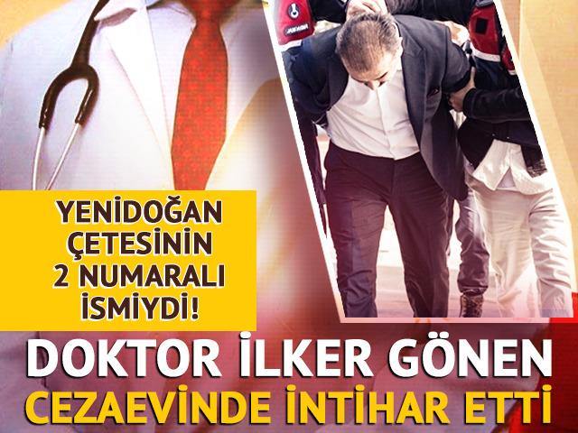 Yenidoğan Çetesinin 2 numaralı ismiydi! Cezaevinde intihar etti